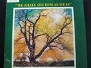 The Family Tree - We Shall See Him As He Is LP VG+ C-LP 8702 Rare Vinyl Record