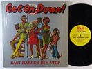 EAST HARLEM BUS STOP Get On Down LP on D&M Sound VG++