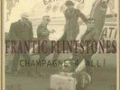 Frantic Flintstones - Champagne 4 All  [Vinyl LP] (LP) 4250019901386
