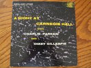 a night at carnegie hall with charlie parker and dizzy gillespie vinyl 1956 mono