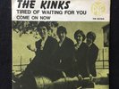 The Kinks: tired of waiting for you / come on now. Swedish issue. EX+