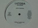 Jerry Warren 12 inch single I Really Love You Latosia sealed