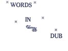 **  PHILLIP FULLWOOD  WORDS IN DUB  LP  SOUGHT AFTER VINTAGE ROOTS