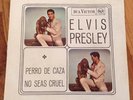 ELVIS PRESLEY * PERRO DE CAZA * 1962 SPANISH ONLY PS 45 RCA 3-10123 Nice copy