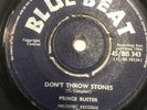 Prince Buster Don’t Throw Stones/ Prince Of Peace Skinhead Reggae Ska Blue Beat