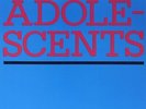 Adolescents - Adolescents