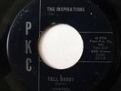 THE INSPIRATIONS-TELL DADDY /WATERMELON MAN ON PKC NORTHERN 45-HEAR