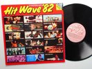 HIT WAVE '82   ment at work; foreigner; orphans; cold chisel; the cars;