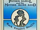 1 LP  PATRICK HAZELL AND THE MOTHER BLUES BAND  Back Country Shuffle