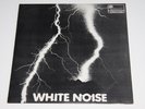 THE WHITE NOISE - An Electric Storm - UK - ILPS 9099 Vinyl 12