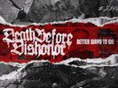 Death Before Dishonor - Better WayTO DIE COL. LP BLOOD FOR BLOOD DEATH THREAT