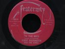 Albert Washington/Kings-I'm The Man/These Arms Of Mine-Fraternity 1002-SOUL 45