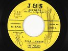 Doo-Wop 45 - Plants - Dear I Swear/It's You - J&S - mp3