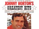 *Johnny Horton - Greatest Hits  (Vinyl LP Album Stereo) 1961. Near Mint