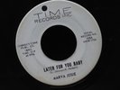 Marva Josie-Later For You Baby/You Lied-Time 1055-WLP RARE NORTHERN SOUL
