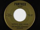 Garage Psych 45 - Invisible Burgundy Bullfrog - Batman Rides - Panther VG++ mp3