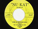 R&B Rocker/Doo-Wop 45 - Continental Five - King Of Rocking Roll - Nu Kat - mp3