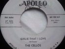 The Cellos Doo Wop 45 Girlie That I Love b/ The Be Bop Mouse