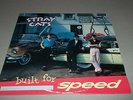 STRAY CATS - BUILT FOR SPEED - LP - MADE IN USA