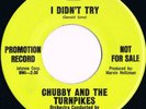 Chubby and The Turnpikes I Didn't Try  Northern Soul  Capitol Records Demo