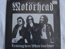 MOTORHEAD - WHITE LINE FEVER/LEAVING HERE - STIFF BUY 9 - LEMMY HEAVY METAL