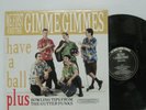 Me First And The Gimme Gimmes ?– Have A Ball LP 1997 US ORIG RANCID SLACKERS
