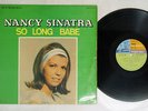NANCY SINATRA SO LONG BABE REPRISE SJET-7777 Japan VINYL LP