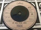 Pioneers My Good Friend James Stunning UK Soul 7
