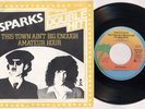 SPARKS 'This Town Ain't Big Enough For Both Of Us' 1981 German reissue 7