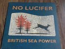 BRITISH SEA POWER - NO LUCIFER 10