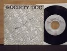SOCIETY DOG - WORKING CLASS PEOPLE 7'' RARE SF PUNK CODE OF HONOR