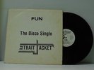 Straight Jacket 12 inch single Fun stereo bw mono on Showboat disco