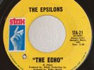 Sweet Soul 45 The Epsilons The Echo on Stax HEAR