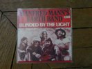 MANFRED MANN'S EARTH BAND Blinded by the light FRENCH ONLY PS RARE