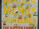 KIPPER FAMILY: Arrest These Merry Gentlemen LP (UK) Folk