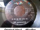 ? IMPRESSIONS 'I'm The One Who Loves You' 2 side EX northern soul 45 HEAR