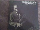 WALT DICKERSON - RELATIVITY.NEW JAZZ 8275 MONO PRESS VAN GELDER DEEP GROOVE