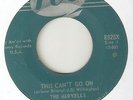THE MARVELLS This Cant Go On REO RARE OBSCURE   NORTHERN SOUL 45