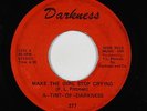 Sweet Soul 45 - A-Tint-Of-Darkness - Make The Girl Stop Crying - mp3 - obscure