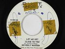 Northern Soul Girl Group 45 - Beverly Warren - Let Me Get Close - Rust - mp3