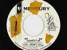 Northern Soul 45 - Carl Henry Hall - Summertime - Mercury - mp3