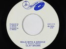 70s Soul 45 - Clay Brown - Walk With A Groove - Florentine - VG++ mp3