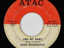 Northern Soul 45 - Geno Washington (Gino Washington) - Like My Baby - Atac - mp3