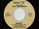 Modern Soul 45 - Gavett' - Can I Be Strong - Sweet G - mp3 - rare