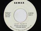 Modern Soul Boogie 45 - Frank Seay - Just Party/Sharing Your Life - Sawax - mp3
