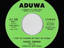 Northern Soul 45 - Chuck Strong - Got To Change My Way Of Living - Aduwa NM mp3