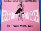EZEKIEL AND THE FLAMINGOS In Touch With You LP RARE INDIE FUNK SOUL RONZE MINT-