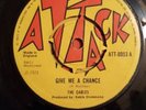 Give Me a Chance.......The Cables......ATT 8053