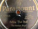 Paramount 12714 The Hokum Boys Selling That Stuff / Beedle Um Bum 78 RPM G+