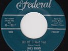 JAMES BROWN Try Me I Need You RARE *M-* orig 1958 US 45 r&b *no strings* version